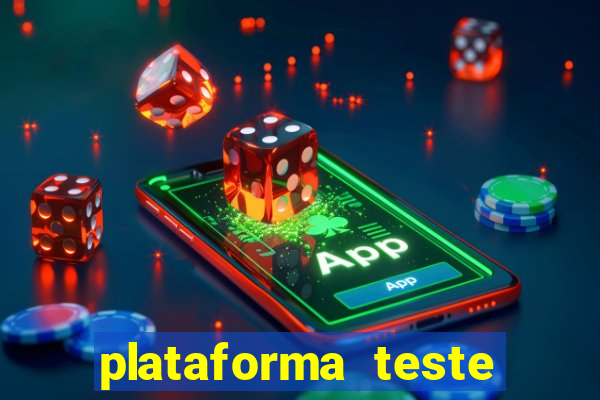 plataforma teste fortune tiger